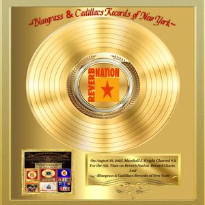 Reverb-Nation National Music Charts & Bluegrass & Cadillacs Records of New York